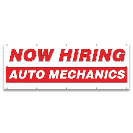 Signmission Now Hiring Auto Mechanics Banner Apply Inside Accepting Application Single Sided B-120-30196